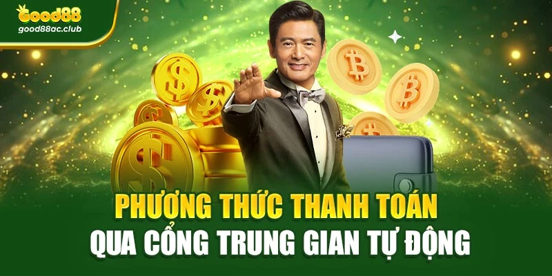 Phương thức thanh toán qua cổng trung gian tự động